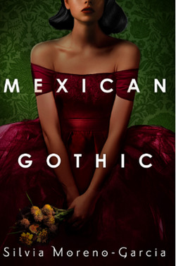 Mexican Gothic book cover