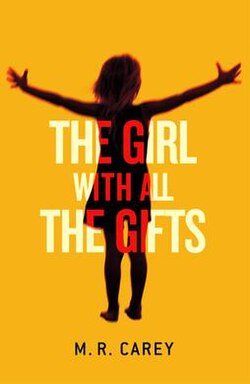 The Girl with All the Gifts book cover